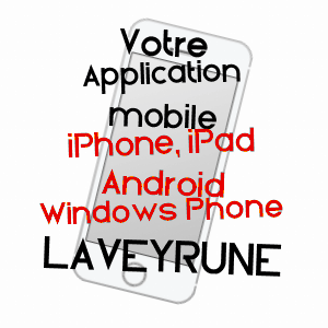 application mobile à LAVEYRUNE / ARDèCHE