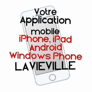 application mobile à LAVIéVILLE / SOMME