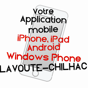 application mobile à LAVOûTE-CHILHAC / HAUTE-LOIRE