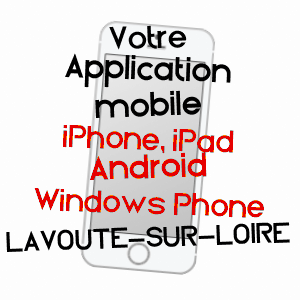 application mobile à LAVOûTE-SUR-LOIRE / HAUTE-LOIRE