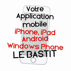 application mobile à LE BASTIT / LOT