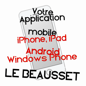 application mobile à LE BEAUSSET / VAR