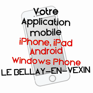 application mobile à LE BELLAY-EN-VEXIN / VAL-D'OISE