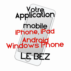application mobile à LE BEZ / TARN