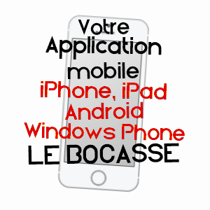 application mobile à LE BOCASSE / SEINE-MARITIME