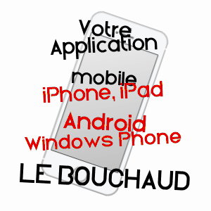 application mobile à LE BOUCHAUD / ALLIER