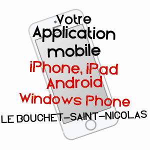application mobile à LE BOUCHET-SAINT-NICOLAS / HAUTE-LOIRE