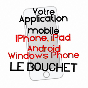application mobile à LE BOUCHET / HAUTE-SAVOIE