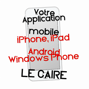 application mobile à LE CAIRE / ALPES-DE-HAUTE-PROVENCE