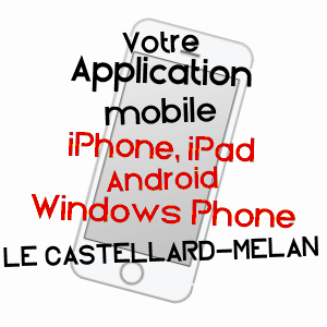 application mobile à LE CASTELLARD-MELAN / ALPES-DE-HAUTE-PROVENCE