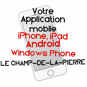 application mobile à LE CHAMP-DE-LA-PIERRE / ORNE