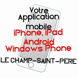 application mobile à LE CHAMP-SAINT-PèRE / VENDéE