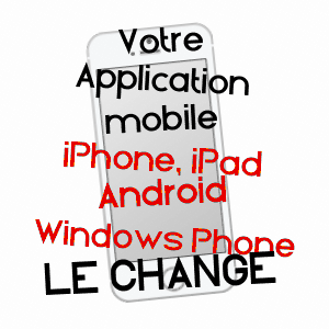 application mobile à LE CHANGE / DORDOGNE