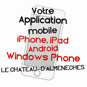 application mobile à LE CHâTEAU-D'ALMENêCHES / ORNE