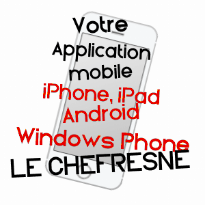 application mobile à LE CHEFRESNE / MANCHE