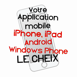 application mobile à LE CHEIX / PUY-DE-DôME