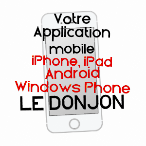 application mobile à LE DONJON / ALLIER