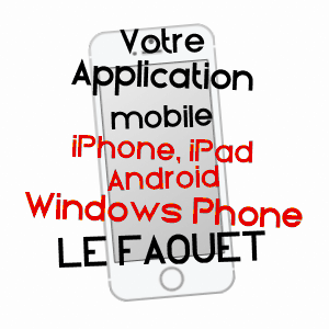 application mobile à LE FAOUëT / MORBIHAN
