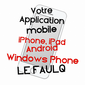 application mobile à LE FAULQ / CALVADOS