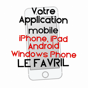 application mobile à LE FAVRIL / NORD