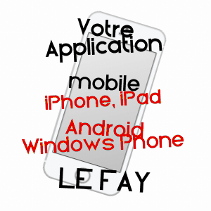 application mobile à LE FAY / SAôNE-ET-LOIRE