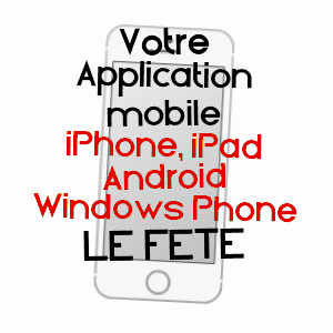 application mobile à LE FêTE / CôTE-D'OR