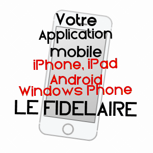 application mobile à LE FIDELAIRE / EURE