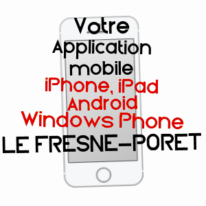 application mobile à LE FRESNE-PORET / MANCHE