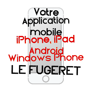 application mobile à LE FUGERET / ALPES-DE-HAUTE-PROVENCE