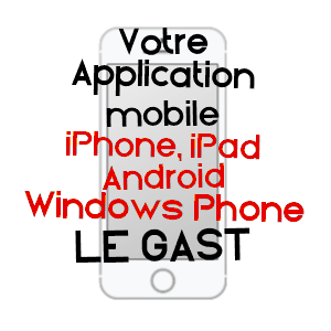 application mobile à LE GAST / CALVADOS