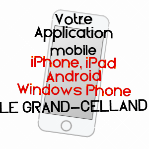 application mobile à LE GRAND-CELLAND / MANCHE