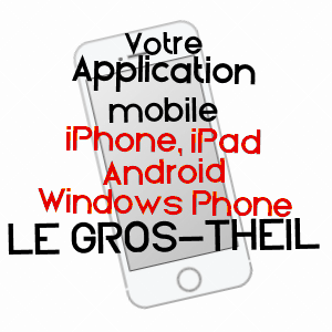 application mobile à LE GROS-THEIL / EURE