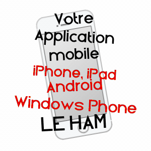 application mobile à LE HAM / MAYENNE