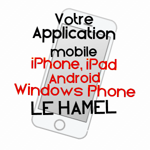 application mobile à LE HAMEL / SOMME