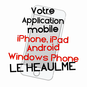 application mobile à LE HEAULME / VAL-D'OISE