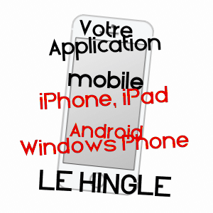 application mobile à LE HINGLé / CôTES-D'ARMOR