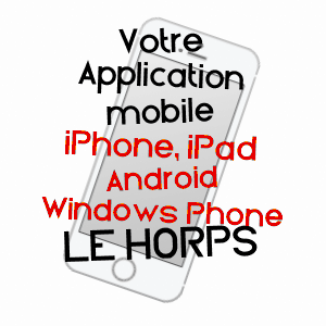 application mobile à LE HORPS / MAYENNE