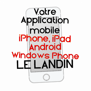 application mobile à LE LANDIN / EURE