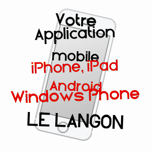application mobile à LE LANGON / VENDéE