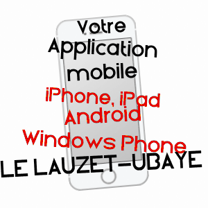 application mobile à LE LAUZET-UBAYE / ALPES-DE-HAUTE-PROVENCE