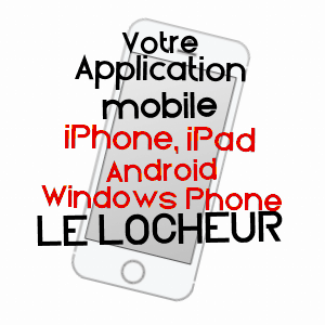 application mobile à LE LOCHEUR / CALVADOS