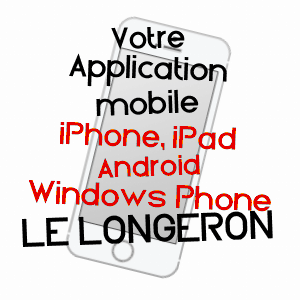 application mobile à LE LONGERON / MAINE-ET-LOIRE