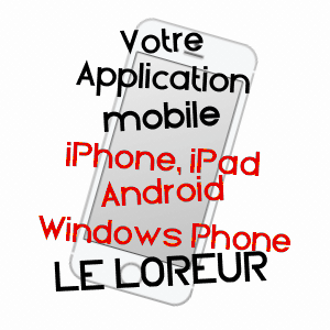 application mobile à LE LOREUR / MANCHE