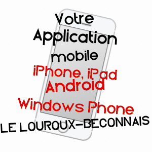 application mobile à LE LOUROUX-BéCONNAIS / MAINE-ET-LOIRE