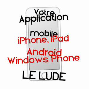 application mobile à LE LUDE / SARTHE