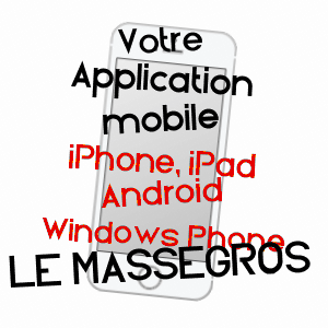 application mobile à LE MASSEGROS / LOZèRE