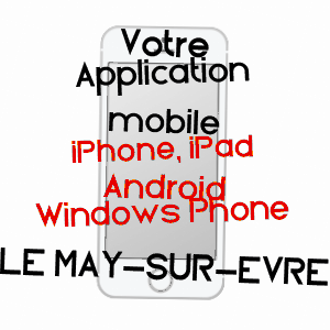 application mobile à LE MAY-SUR-EVRE / MAINE-ET-LOIRE