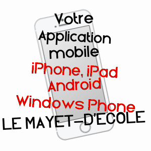 application mobile à LE MAYET-D'ECOLE / ALLIER