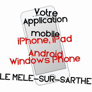 application mobile à LE MêLE-SUR-SARTHE / ORNE