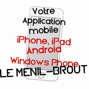 application mobile à LE MéNIL-BROûT / ORNE